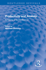Productivity and Amenity: Achieving a Social Balance - Ingram