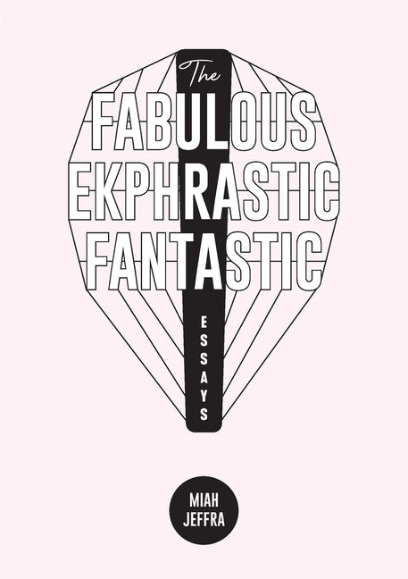 Fabulous Ekphrastic Fantastic!: Essays - Ingram