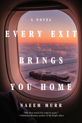 Every Exit Brings You Home