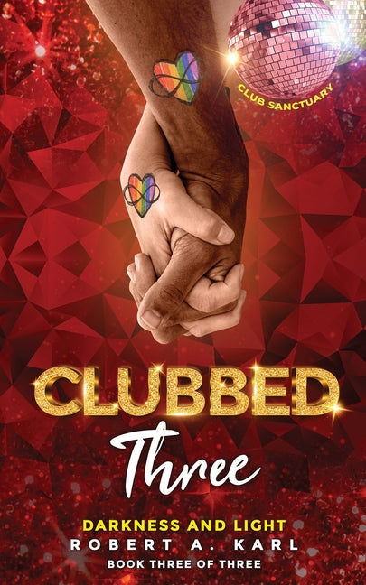 Clubbed Three: Darkness and Light - Ingram