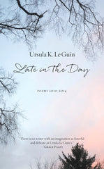 Late in the Day: Poems 2010-2014 - Ingram