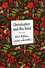 Christopher and His Kind: A Memoir, 1929-1939 - Ingram