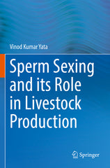 Sperm Sexing and Its Role in Livestock Production (2022) - Ingram