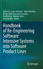 Handbook of Re-Engineering Software Intensive Systems Into Software Product Lines (2023) - Ingram