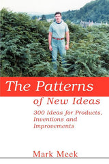 Patterns of New Ideas: 300 Ideas for Products, Inventions and Improvements - Ingram