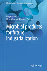 Microbial Products for Future Industrialization (2023) - Ingram