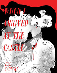 When I Arrived at the Castle (Revised) - Ingram