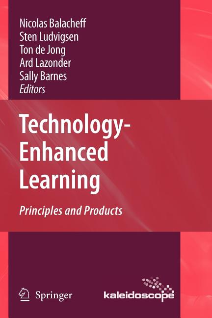Technology-Enhanced Learning: Principles and Products - Ingram
