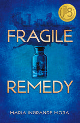 Fragile Remedy - Ingram