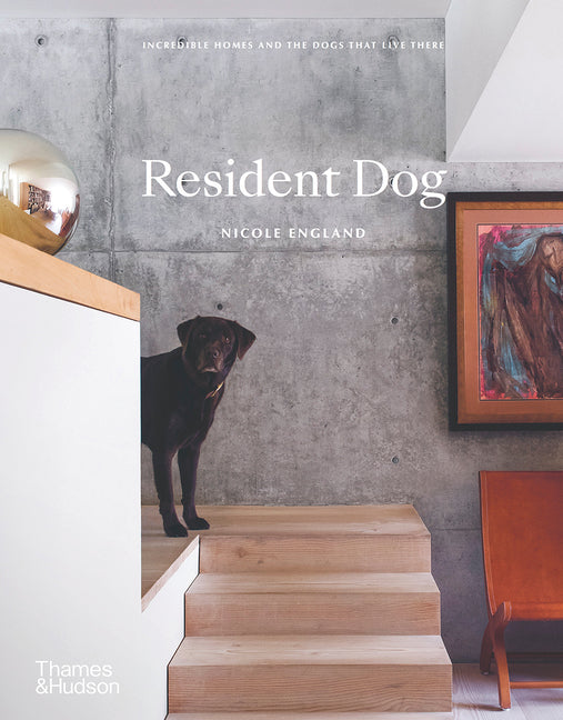 Resident Dog (Compact): Incredible Homes and the Dogs That Live There - Ingram