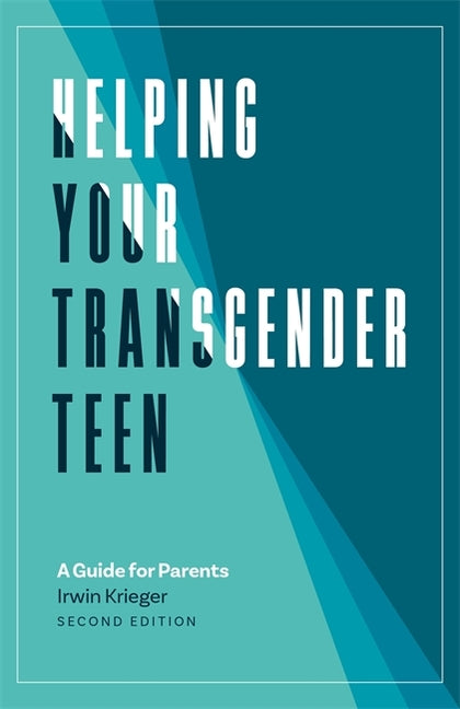 Helping Your Transgender Teen: A Guide for Parents - Ingram
