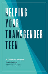 Helping Your Transgender Teen: A Guide for Parents - Ingram