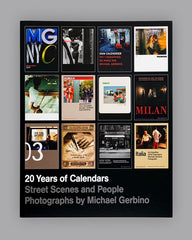20 Years of Calendars: Street Scenes and People; Photographs by Michael Gerbino - Ingram