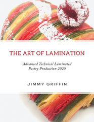 Art of Lamination XL: Advanced Technical Laminated Pastry Production 2020 XL Edition - Ingram