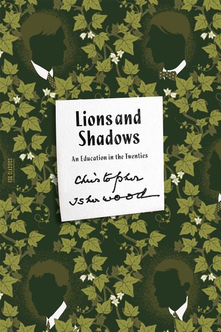 Lions and Shadows: An Education in the Twenties - Ingram