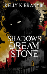 Shadows in Dream Stone - Ingram