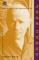 Selected Writings of Jean Genet - Ingram