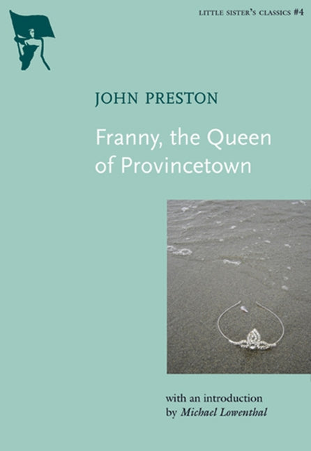 Franny, the Queen of Provincetown - Ingram