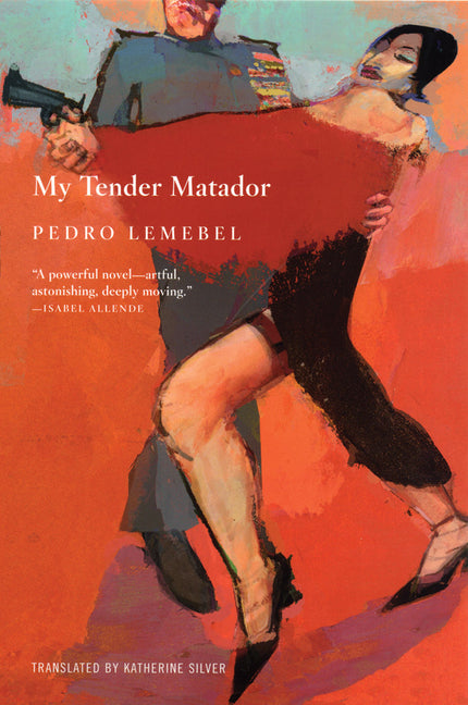 My Tender Matador (Grove Press Pbk) - Ingram
