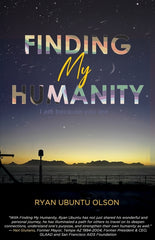 Finding My Humanity: I Am Because You Are - Ingram