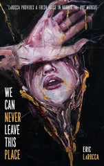 We Can Never Leave This Place - Ingram