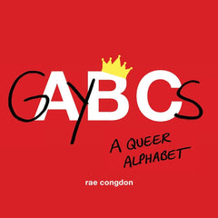 Gaybcs: A Queer Alphabet - Ingram