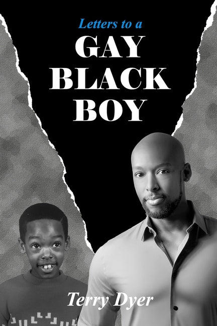 Letters to a GAY BLACK BOY - Ingram