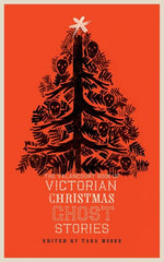Valancourt Book of Victorian Christmas Ghost Stories - Ingram