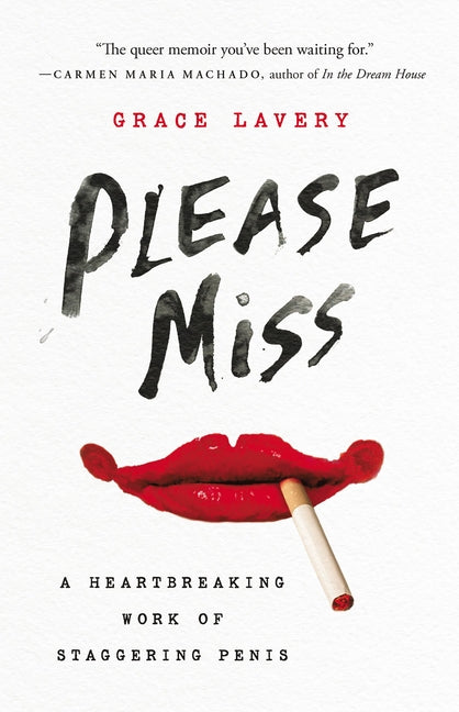 Please Miss: A Heartbreaking Work of Staggering Penis - Ingram