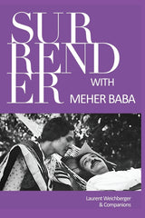 Surrender with Meher Baba - Ingram