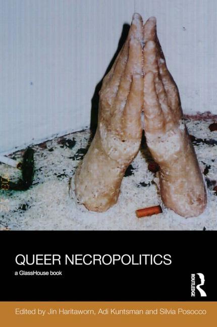 Queer Necropolitics - Ingram