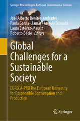 Global Challenges for a Sustainable Society: Eureca-Pro the European University for Responsible Consumption and Production (2023) - Ingram