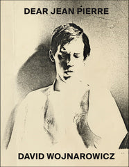 David Wojnarowicz: Dear Jean Pierre - Ingram