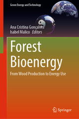 Forest Bioenergy: From Wood Production to Energy Use (2024) - Ingram