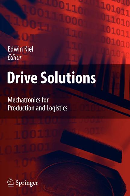 Drive Solutions: Mechatronics for Production and Logistics - Ingram