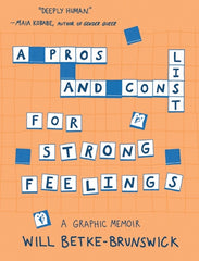 Pros and Cons List for Strong Feelings - Ingram