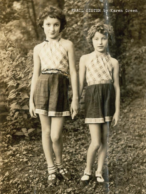 Karen Green: Frail Sister - Ingram