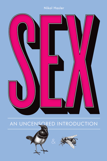 Sex: An Uncensored Introduction - Ingram