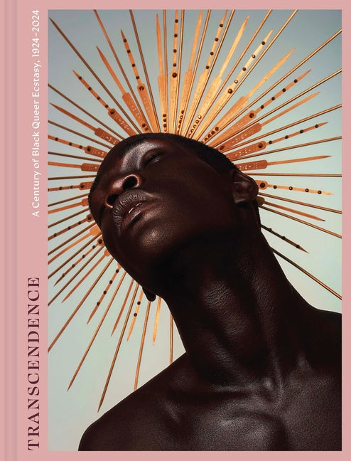 Transcendence: A Century of Black Queer Ecstasy, 1924-2024