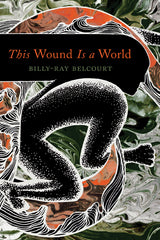This Wound Is a World - Ingram