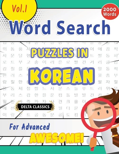 Word Search Puzzles in Korean for Advanced - Awesome! Vol.1 - Delta Classics - Ingram