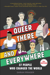 Queer, There, and Everywhere:: 27 People Who Changed the World - Ingram