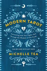 Modern Tarot: Connecting with Your Higher Self Through the Wisdom of the Cards - Ingram