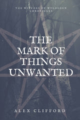 Mark of Things Unwanted - Ingram