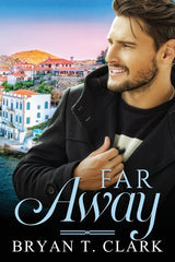 Far Away: Gay Romance - Ingram