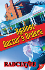 Against Doctor's Orders - Ingram