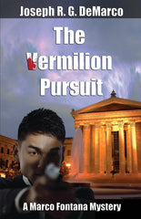 Vermilion Pursuit: A Marco Fontana Mystery - Ingram