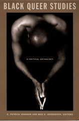 Black Queer Studies: A Critical Anthology - Ingram
