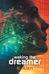 Waking the Dreamer - Ingram