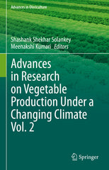 Advances in Research on Vegetable Production Under a Changing Climate Vol. 2 (2023) - Ingram